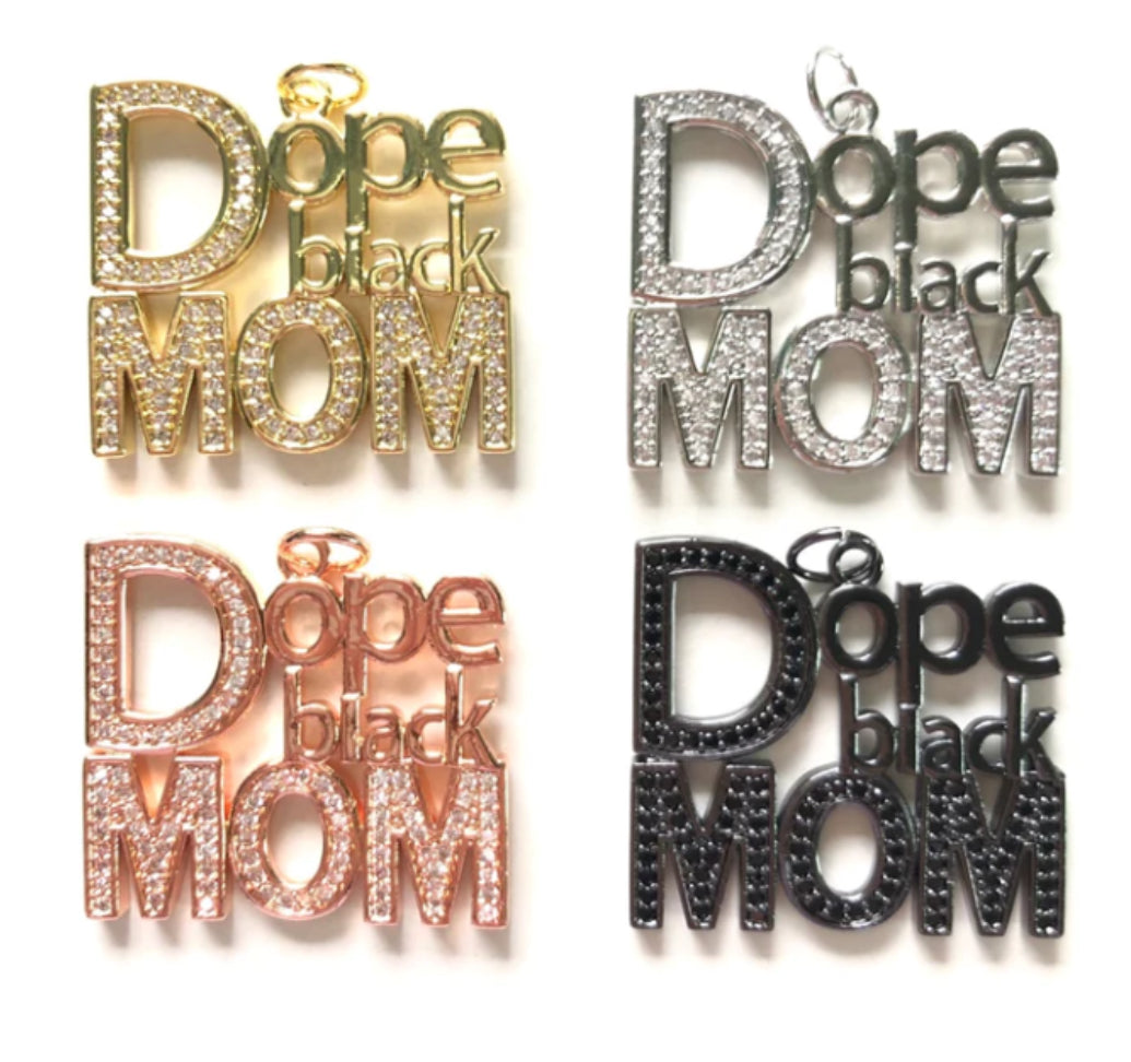 Dope Mom/Each